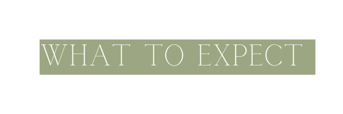 what to expect